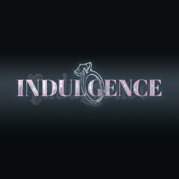 INDULGENCE